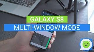 Galaxy S8: How to use Multi Window mode