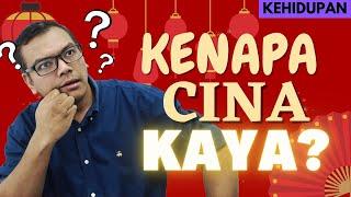 Kenapa orang CINA ramai yang kaya?! [Kehidupan] Jom jadi sama kaya!