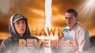 HAWK REVENGE part-2  Gangsta’s Paradise - XDR EDITS