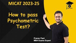 MICAT  2023-25 - How to Pass the Psychometric Test?