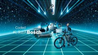 Bosch presents: Coded #LikeABosch