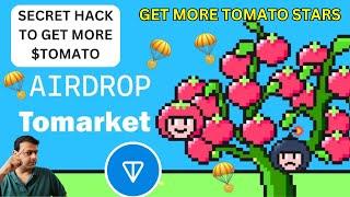 Secret Hack To Get More Tomarket Tomato Telegram Airdrop | Get More Stars on Tomato