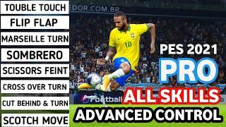 Pes 2021 all skills advanced control