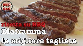 Diaframma di manzo - Barbecue a tutto gas