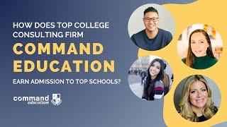 How Does Top College Consulting Firm Command Education Equip Students For Ivy League Admissions?