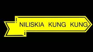 NILISKIA KUNG KUNG