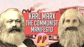 Karl Marx - The Communist Manifesto | Political Philosophy