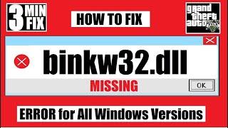  How To Fix binkw32.dll Missing from your computer/ Was Not FoundGTA IV ErrorWindows 10 32/64 bit