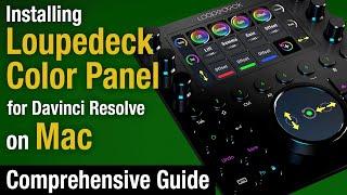 Loupedeck Color Panel for Davinci Resolve Installation for Mac Comprehensive Guide