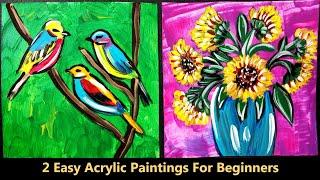 "2 Simple Acrylic Painting Projects: Sunflowers and Birds for Beginners"