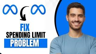 How To Fix Spending Limit Problem In Facebook Ads (Quick & Easy)