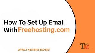 How to setup email on FreeHosting.com Cpanel email setup ( Free email hosting)