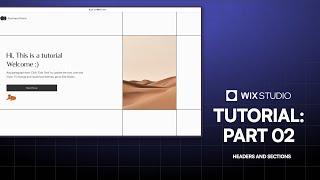 Wix Studio Tutorial: Part 02 | Headers & Sections