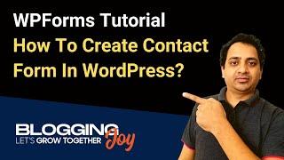 How To Create A Contact Form in WordPress Using WPForms Lite Plugin | WPForms Tutorial 2023