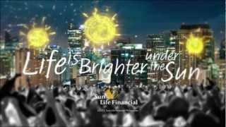 Under the Sun - The Official Sun Life Financial Theme Song