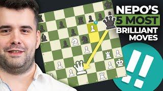 Nepo's Top 5 Most Brilliant Moves