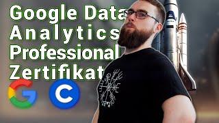 Courseras Google Data Analytics Professional Zertifikat: Alles, was du wissen musst!