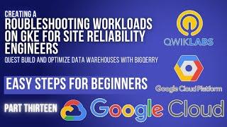 Troubleshooting Workloads on GKE for Site Reliability Engineers | Lab 4 | GSP902 | Cloud Seekho