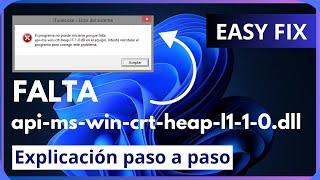 Error falta api-ms-win-crt-heap-l1-1-0.dll | Cómo arreglar | 3 soluciones | 2023