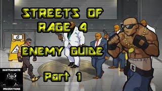 Streets Of Rage 4: SOR4 Enemy Guide Part 1