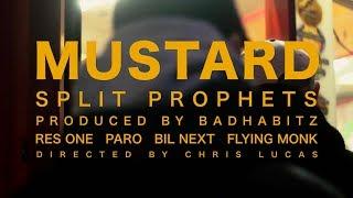 SPLIT PROPHETS - MUSTARD