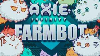 Axie Infinity Bot | Free Download | Auto Farm Bot | Install Tutorial