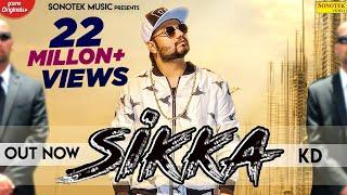 Sikka (Official Video) | KD Desirock | New Haryanvi Songs Haryanavi | Sonotek Music