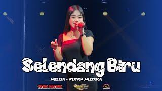 selendang biru - Melisa - Putra Mustika - MD Production