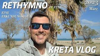 RETHYMNO 2023 - ZU FUSS DIE ALTSTADT ENTDECKEN - KRETAerLEBEN Griechenland Auswanderer VLOG