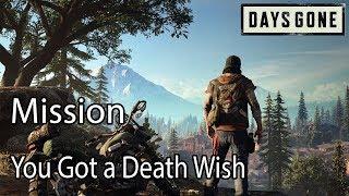 Days Gone Mission You Got a Death Wish