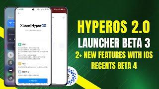 HyperOS 2.0 iOS launcher beta 3 is released: Beta 4 