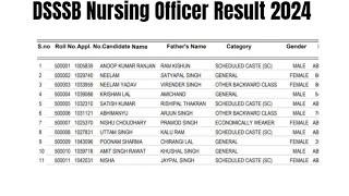 DSSSB Nursing Officer Result 2024 | Cut Off Marks, Merit List