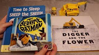 READING (Bedtime for Batman, Time to Sleep Sheep the Sheep, Digger & The Flower