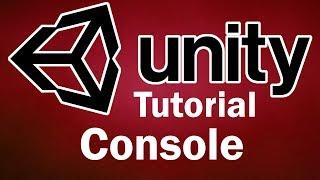 How to Use Unity - Console Window