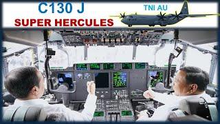 TNI-AU Menerima Pesawat Militer C130 J Super Hercules