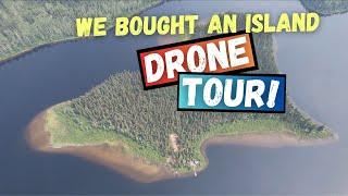 Drone Tour of Private Island Homestead | S2 Ep13