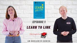 Learn Like a Pro | Episode 1 | Learning Means Linking | #LearnBetterSeries