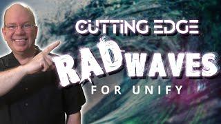 Cutting Edge RAD Waves For UNIFY | Plugin Guru