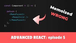 Mastering memoization in React - Advanced React course, Episode 5