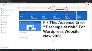 Fix This Adsense Error " Earnings at risk " For WordPress Website New 2023 | BossToyReviews