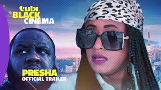 (2025) PRESHA | Official Trailer | Tubi Black Cinema