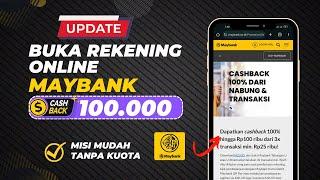 Promo Buka Rekening Maybank Online Dapat Uang 100 Ribu | Event Maybank2U Mobile