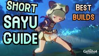 Short Sayu Guide - Best Builds and Combos