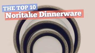 Noritake Dinnerware Sets // The Top 10 Best Sellers 2017