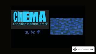 CINEMA  suite #1