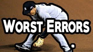 MLB: Worst Errors (HD)