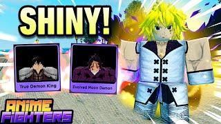 Trying NEW SHINY DEMONICS In Anime Fighters!