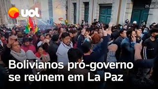 Tentativa de golpe na Bolívia: Manifestantes pró-governo se reúnem para manifestação em La Paz