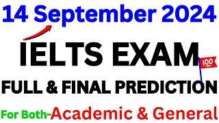 14 SEPTEMBER 2024 IELTS EXAM PREDICTION | SEPTEMBER IELTS EXAM | IELTS PREDICTION | IDP & BC