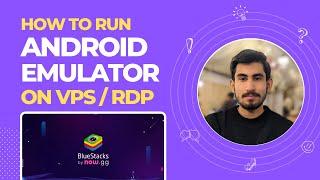 How to Run Android Emulator in RDP | Get High Speed VPS for Android Emulator